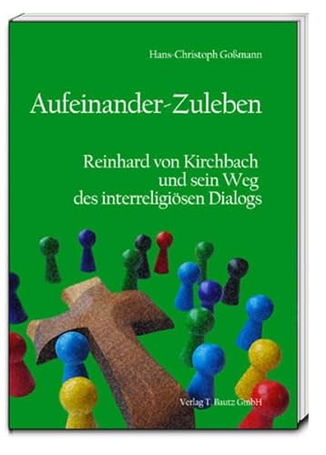 Stock image for Aufeinander-Zuleben for sale by Verlag Traugott Bautz GmbH