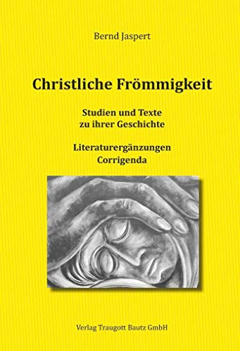 9783959481564: Christliche Frmmigkeit: Literaturergnzungen, Corrigenda