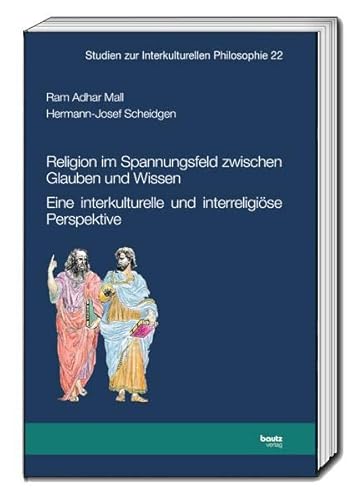 Beispielbild fr Religion im Spannungsfeld zwischen Glauben und Wissen zum Verkauf von Blackwell's