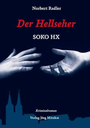 Beispielbild fr Der Hellseher: SOKO HX zum Verkauf von Versandantiquariat Dirk Buchholz