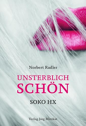 Beispielbild fr Unsterblich schn -Language: german zum Verkauf von GreatBookPrices