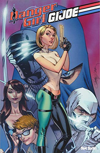 Beispielbild fr Danger Girl/G.I. Joe (deutsche Ausgabe) zum Verkauf von medimops