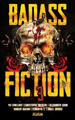 Beispielbild fr Badass Fiction 3: Horror zum Verkauf von Revaluation Books