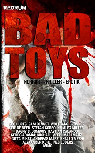 Stock image for BAD TOYS (German Edition) for sale by Books Unplugged