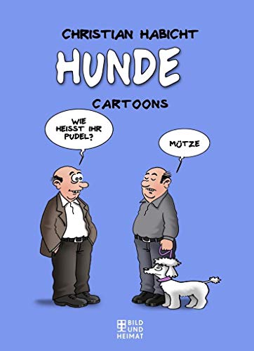 Beispielbild fr Hunde: Cartoons zum Verkauf von medimops
