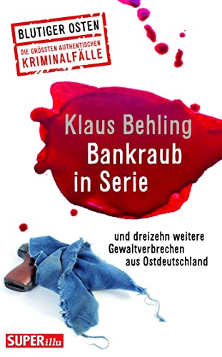 Beispielbild fr Bankraub in Serie Blutiger Osten Band 65 zum Verkauf von GreatBookPrices