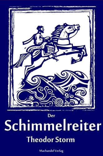 9783959590488: Der Schimmelreiter: illustrierte Sonderausgabe