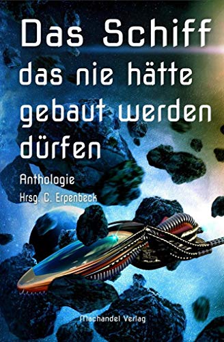 Beispielbild fr Das Schiff, das nie htte gebaut werden drfen -Language: german zum Verkauf von GreatBookPrices