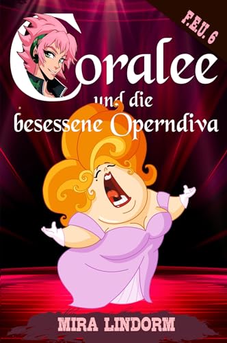 Beispielbild fr Coralee und die besessene Operndiva zum Verkauf von GreatBookPrices