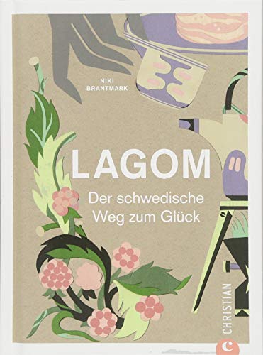 9783959612241: Lagom: Der schwedische Weg zum Glck
