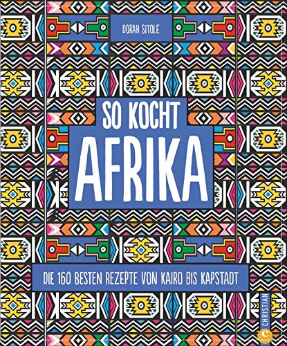 Afrikanisches kochbuch - Der absolute TOP-Favorit unserer Produkttester