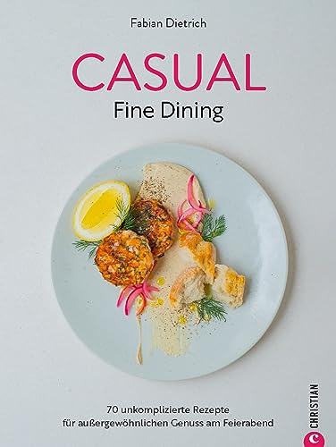 Stock image for Casual Fine Dining for sale by GreatBookPrices