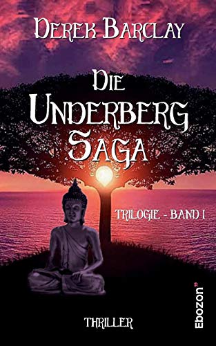 Beispielbild fr Die Underberg Saga : Trilogie - Band I zum Verkauf von Buchpark