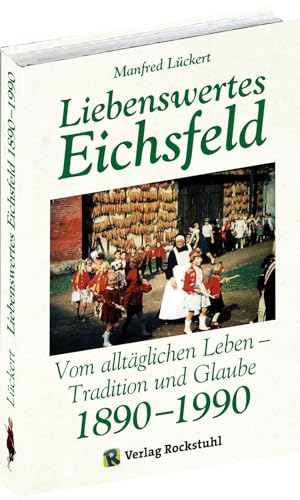 Stock image for Liebenswertes Eichsfeld for sale by Blackwell's