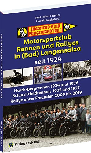 Beispielbild fr Motorsportclub, Rennen und Rallyes in Langensalza seit 1924 zum Verkauf von GreatBookPrices