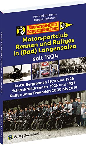 Imagen de archivo de Motorsportclub, Rennen und Rallyes in Langensalza seit 1924 a la venta por GreatBookPrices