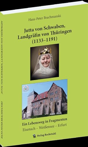 Stock image for Jutta von Schwaben, Landgr?fin von Th?ringen (1133-1191) for sale by PBShop.store US