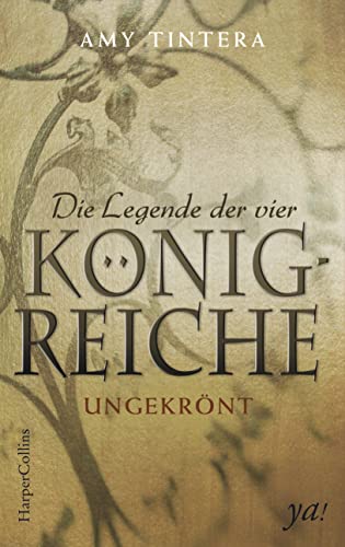 9783959671316: Die Legende der vier Knigreiche - Ungekrnt: 1