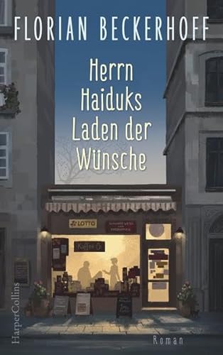 Beispielbild fr Herrn Haiduks Laden der Wnsche zum Verkauf von medimops