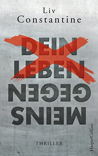 Stock image for Dein Leben gegen meins for sale by Better World Books
