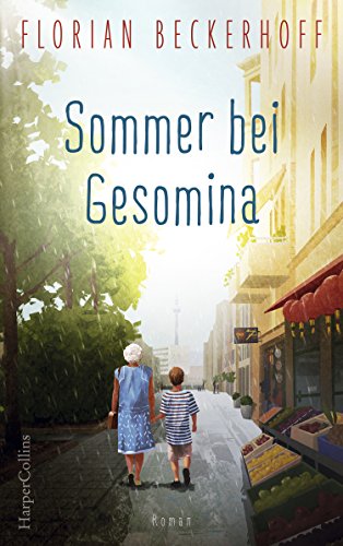 Stock image for Sommer bei Gesomina for sale by medimops