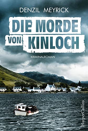 Stock image for Die Morde von Kinloch (DCI Jim Daley) for sale by medimops