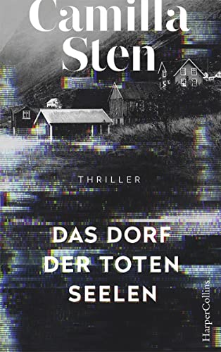 Stock image for Das Dorf der toten Seelen: Psychothriller for sale by medimops