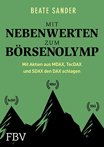 Beispielbild fr Mit Nebenwerten zum Brsenolymp: Mit Aktien aus MDAX, TecDAX und SDAX den DAX schlagen zum Verkauf von medimops