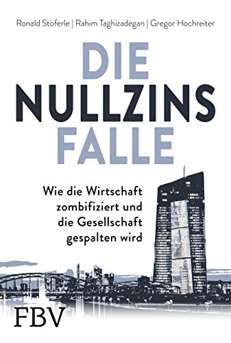 Beispielbild fr Die Nullzinsfalle -Language: german zum Verkauf von GreatBookPrices