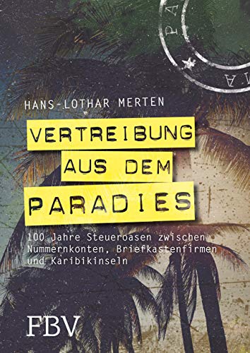 Stock image for Merten, H: Vertreibung aus dem Paradies for sale by Blackwell's