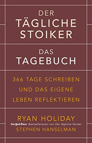 Beispielbild fr Der tgliche Stoiker - Das Tagebuch -Language: german zum Verkauf von GreatBookPrices
