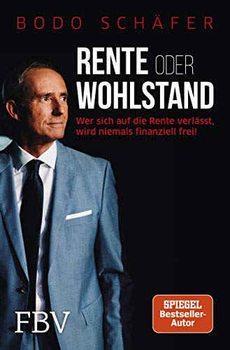 Beispielbild fr Rente oder Wohlstand -Language: german zum Verkauf von GreatBookPrices