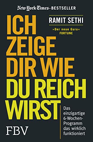 Stock image for Ich zeige Dir wie Du reich wirst -Language: german for sale by GreatBookPrices