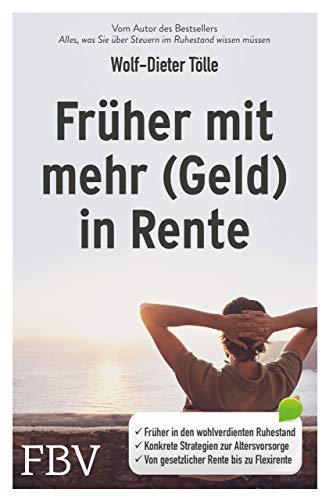 Stock image for Frher mit mehr (Geld) in Rente -Language: german for sale by GreatBookPrices
