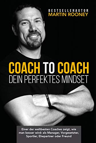 Beispielbild fr Coach to Coach - Dein perfektes Mindset zum Verkauf von Blackwell's