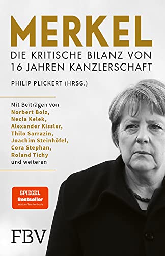 Stock image for Merkel - Die kritische Bilanz von 16 Jahren Kanzlerschaft: Der Bestseller jetzt als Taschenbuch for sale by medimops