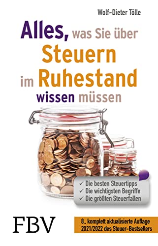 Imagen de archivo de Alles, was Sie ber Steuern im Ruhestand wissen mssen 2021/2022 a la venta por GreatBookPrices