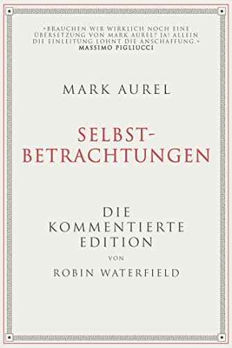 Stock image for Mark Aurel: Selbstbetrachtungen for sale by GreatBookPrices