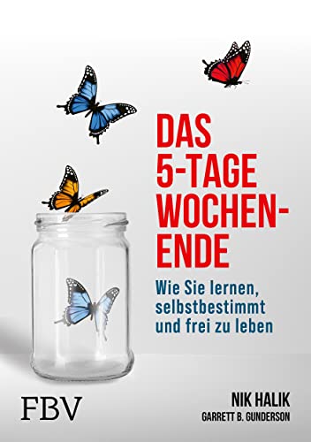Stock image for Das 5-Tage-Wochenende for sale by GreatBookPrices