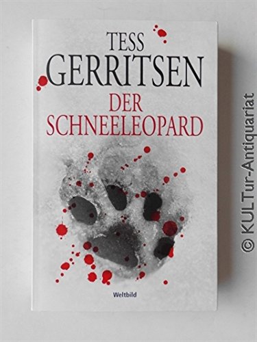 Stock image for o) Der Schneeleopard : Thriller / Tess Gerritsen ; aus dem Amerikanischen von Andreas Jger for sale by SIGA eG