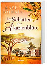 9783959731553: Im Schatten der Akazienblte