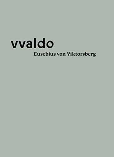 Stock image for Eusebius von Viktsberg (vvaldo - vademecum II) for sale by Blackwell's