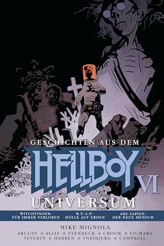 Stock image for Geschichten aus dem Hellboy-Universum 6 -Language: german for sale by GreatBookPrices