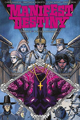 Beispielbild fr Manifest Destiny 6 zum Verkauf von DER COMICWURM - Ralf Heinig