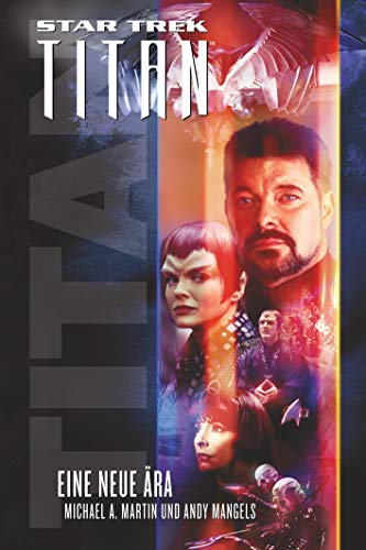 Beispielbild fr Star Trek - Titan 1: Eine neue ra zum Verkauf von medimops