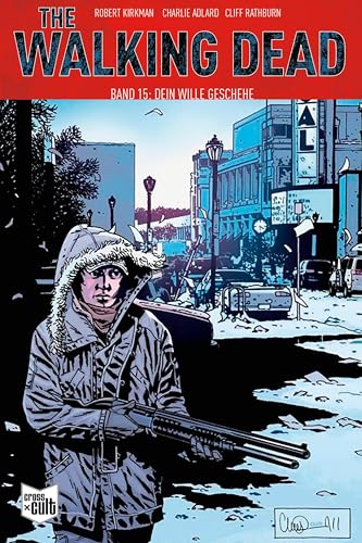 Beispielbild fr The Walking Dead Softcover 15 -Language: german zum Verkauf von GreatBookPrices