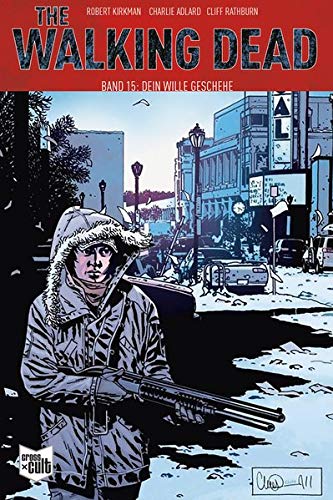 9783959819824: The Walking Dead Softcover 15