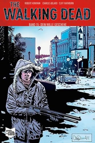 Stock image for The Walking Dead Softcover 15 -Language: german for sale by GreatBookPrices