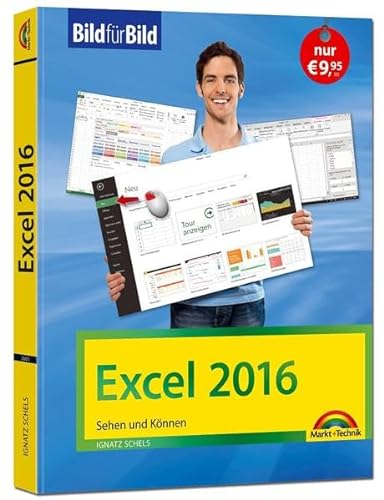 Beispielbild fr Excel 2016 Bild fr Bild: sehen und knnen zum Verkauf von medimops