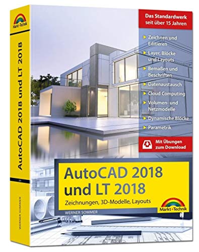 Beispielbild fr AutoCAD 2018 und LT2018 Zeichnungen, 3D-Modelle, Layouts (Kompendium / Handbuch) mit allen NEUHEITEN zum Verkauf von medimops